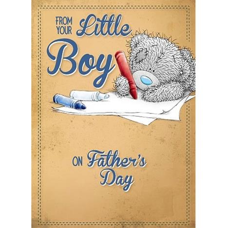 From Your Little Boy Me to You Bear Fathers Day Card £1.79